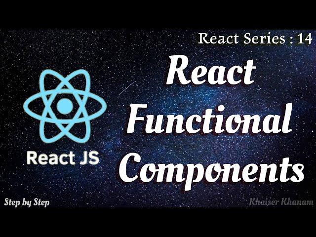 #14. React Functional Components || React Components..