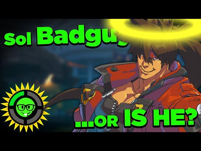 Game Theory: Sol Badguy ISN'T a Bad Guy?!