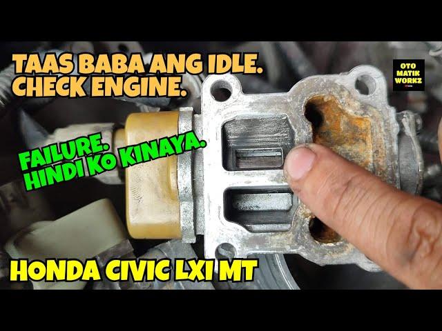 HONDA CIVIC LXI MT // NAGTATAAS BABA ANG IDLE, CHECK ENGINE.