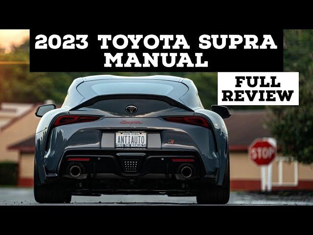 2023 TOYOTA SUPRA MANUAL REVIEW! The best drivers car available?