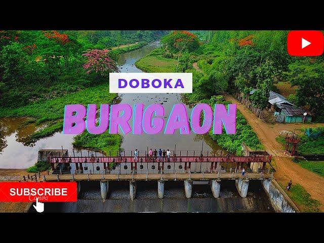 BURIGAON||DOBOKA||BURIGANGA