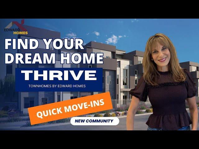 THRIVE BY EDWARD HOMES #townhomes #lasvegas #quickmovein