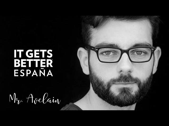 Avelino Piedad (Mr. Avelain) - It Gets Better España