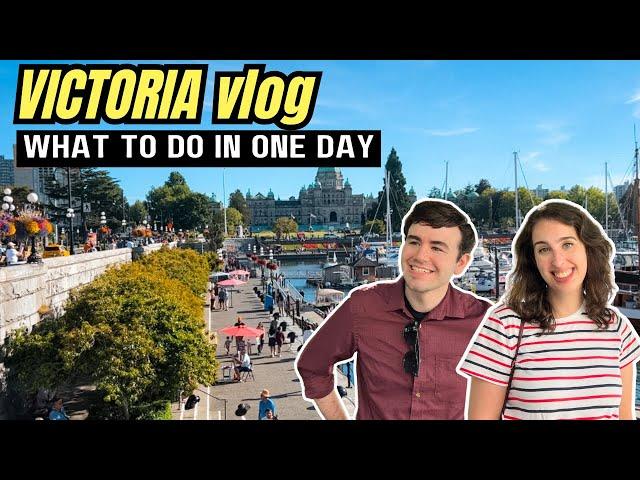 How to Spend ONE Day in VICTORIA, BC Downtown | Must-See & Unique Places | CANADA Vlog