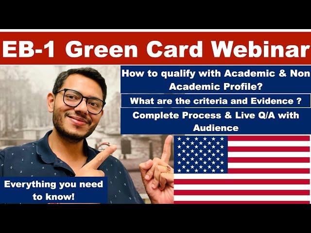 EB-1 Green Card Webinar | Everything you need to know | The only failure is not trying #eb1