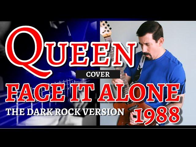 Queen - Face It Alone 1988 - Cover - The Dark Rock Version