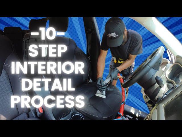 10 Step Interior Detail Process To Clean Any Vehicle Interior