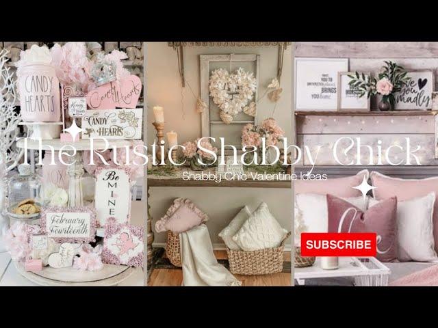 Shabby Chic Valentine Decor