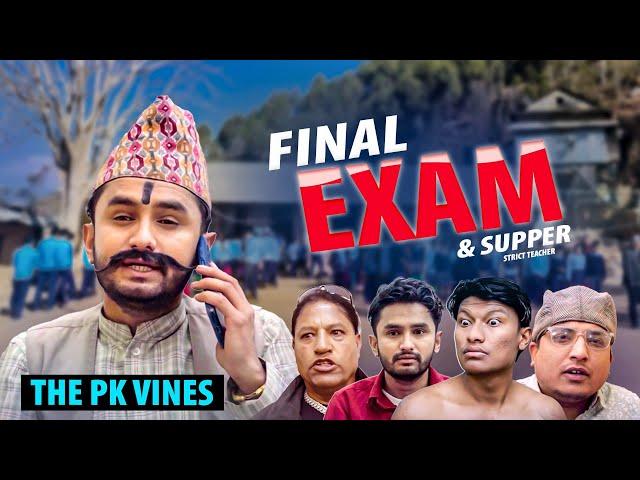 Final Exam & Super Strict Teacher || The PK Vines