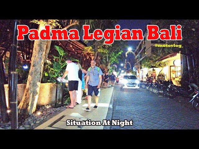 What Is The Situation Now..?? Better To Know Before You Visit..!! Padma Legian bali At Night