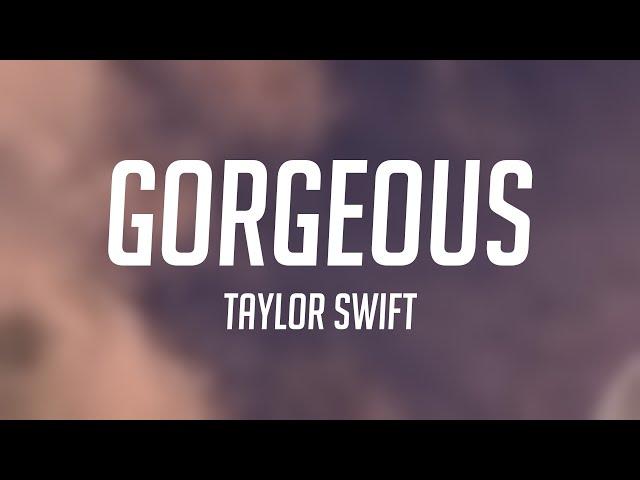 Gorgeous - Taylor Swift {With Lyric} 