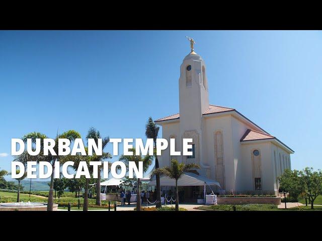 Durban South Africa Temple Dedication