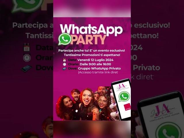 Partecipa anche tu, chiedimi il link di accesso! #Avon #WhatsAppParty