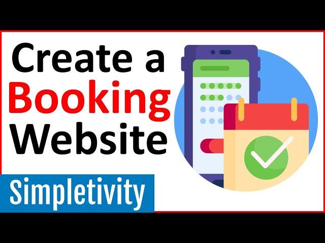 How to Make an Appointment Booking Website for Your Business