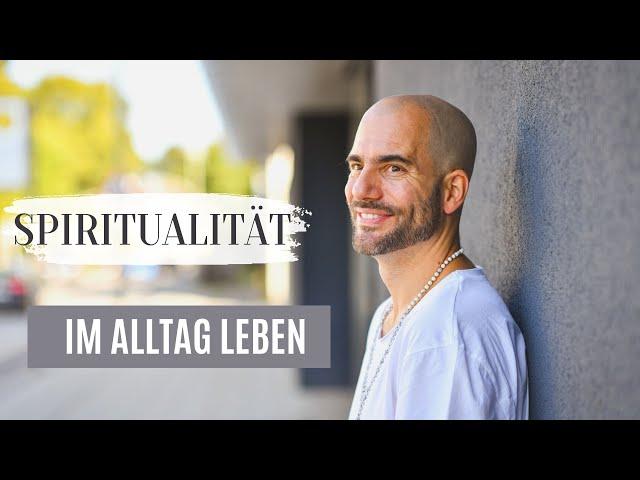 Spiritualität im Alltag Leben - SEOM Podcast #87