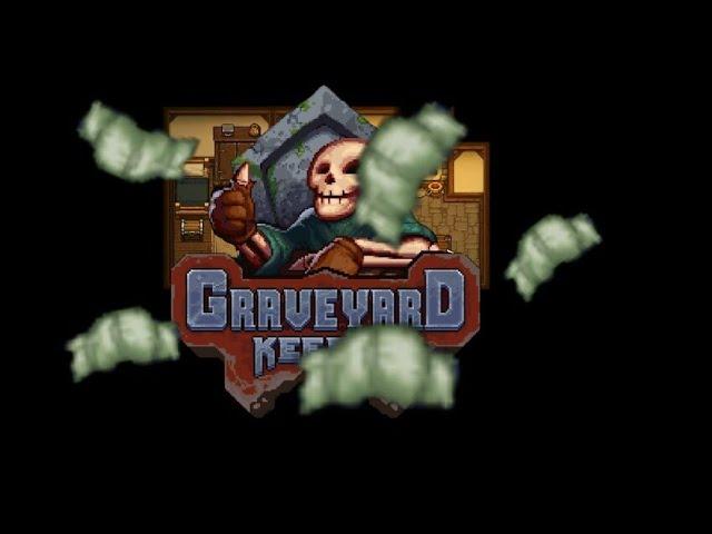 Graveyard Keeper - Гайд (Часть 1)