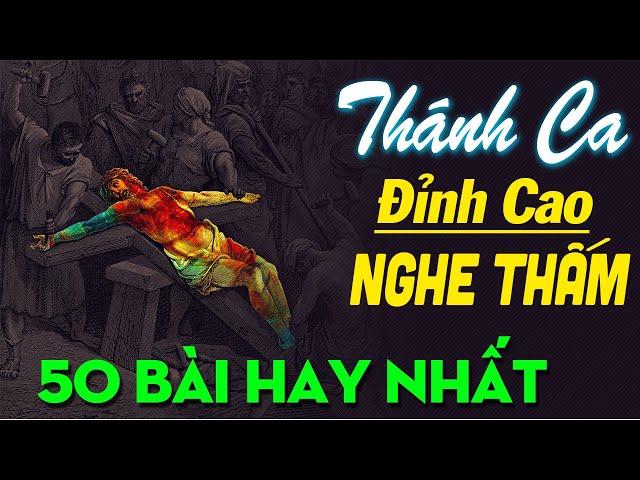Chính Chúa Chọn Con - 50 Bài Thánh Ca Hay Nhất Hiện Nay - Tuyệt Đỉnh Thánh Ca 2021