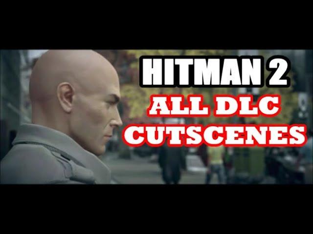 Hitman 2 - All Expansion Location  Cutscenes