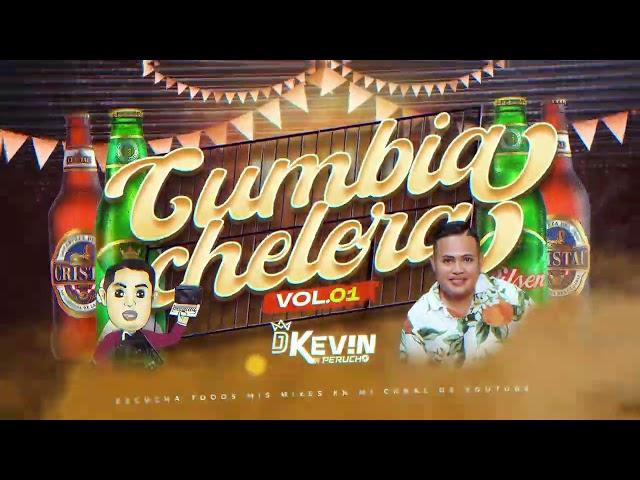 Mix Cumbia Chelera Vol 01 DjKevin Perucho , Agua Marina , Armonia 10, Caribeños,Papillon,tony rosado