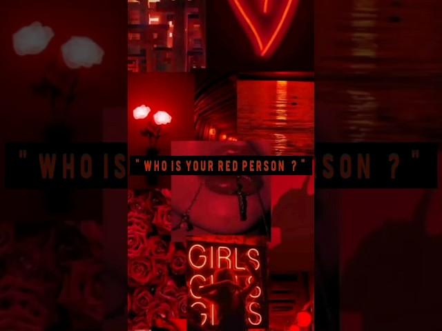 who is your red person!? #viral#shortsvideo#fypシ  #youtubeshorts#red  #trending#aesthetic