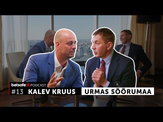 Urmas Sõõrumaa ja Kalev Kruus. Betsafe podcast #13