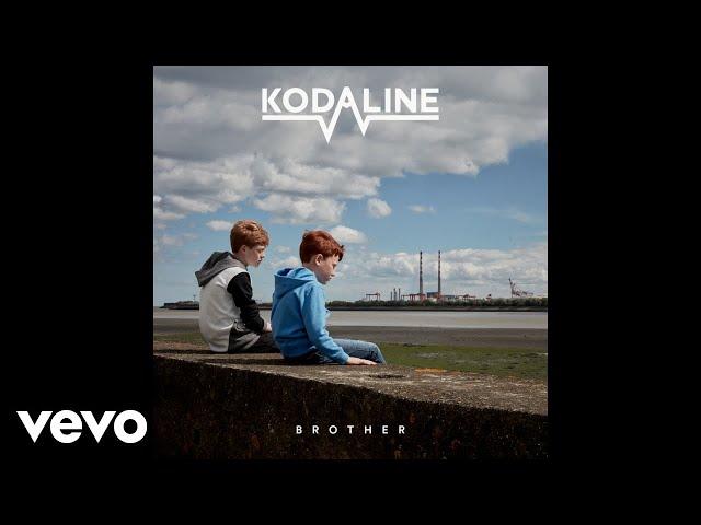 Kodaline - Brother (Official Audio)