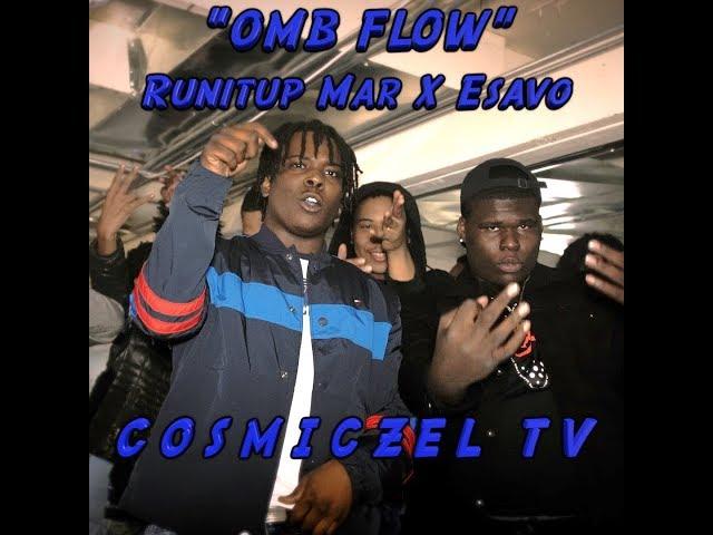 Runitup X Esav "OMB FLOW" (Official Video) | Filmed By: @cosmiczel