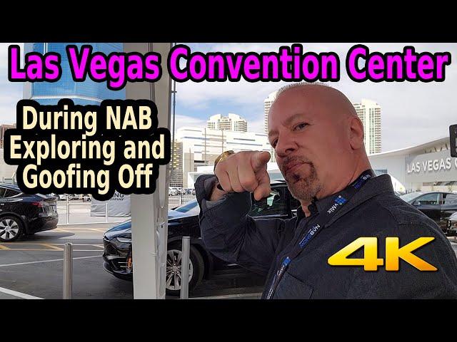 LAS VEGAS CONVENTION CENTER DURING NAB - EXPLORING LVCC & GOOFING OFF