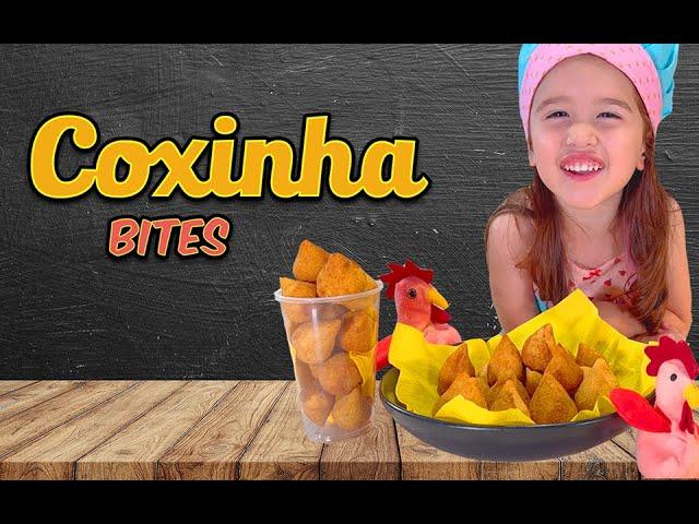 COXINHA BITES BY CHEF LIS | FOOD VIDEOS FOR KIDS AND ADULTS | FUNNY TODDLER