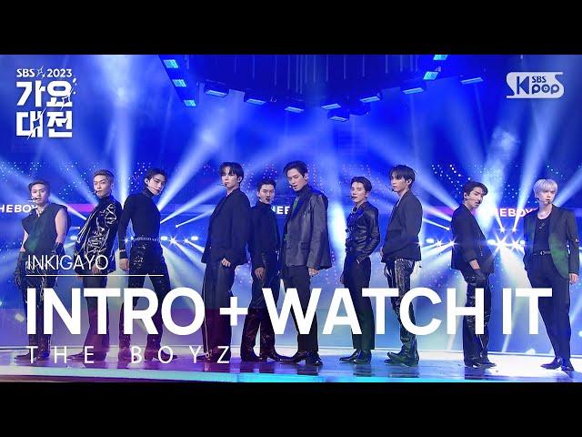 THE BOYZ (더보이즈) - INTRO + WATCH IT @가요대전  GayoDaejeon 20231225