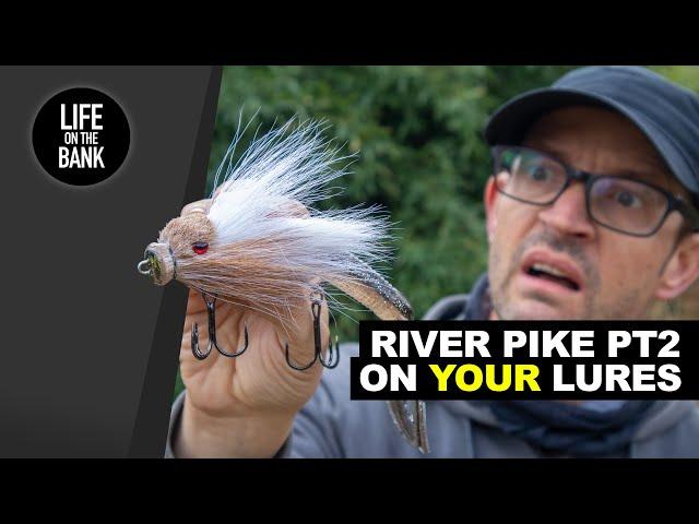 PIKE FISHING WITH YOUR LURES - Big River Pike Hunt (Part 2)