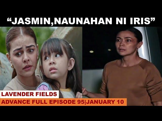 LAVENDER FIELDS|ADVANCE FULL EPISODE 95|JANUARY 10,2025