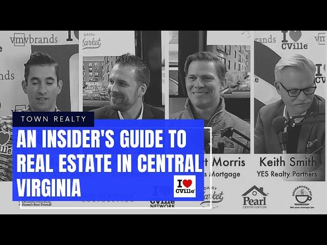 An Insider's Guide To Real Estate In Central Virginia