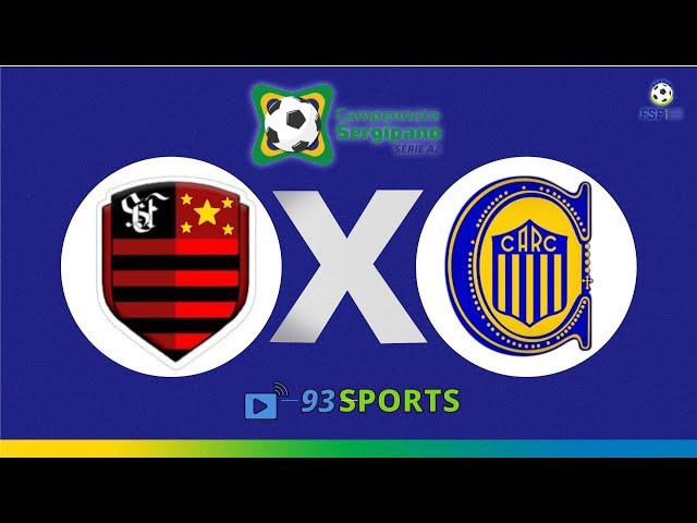 FLAMENGO SE X ROSÁRIO CENTRAL - CAMPEONATO SERGIPANO A2