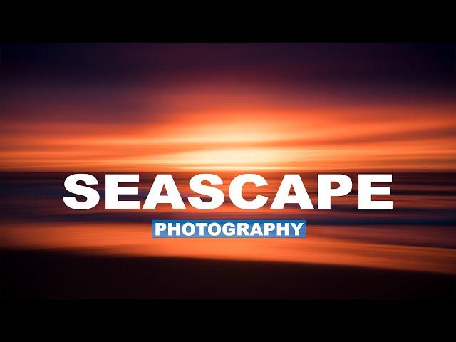 Tips For Seascape And Beach Photography