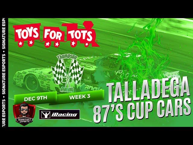 TALLADEGA 87's | TOYS FOR TOTS SERIES SIGNATURE ESPORTS #gaming #forthekids !donate