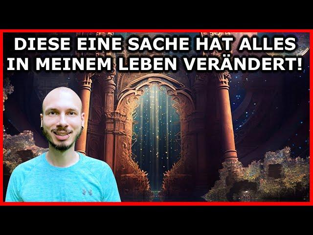 Diese EINE Sache hat ALLES in meinem LEBEN verändert - Die WAHRHAFTIGKEIT liegt in dir!