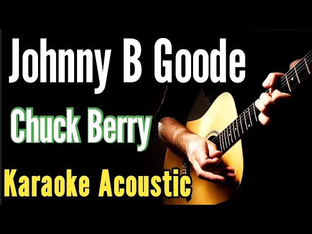 Johnny B Goode - Chuck Berry (Karaoke Acoustic Guitar KAG)#karaoke #acoustickaraoke #lyrics