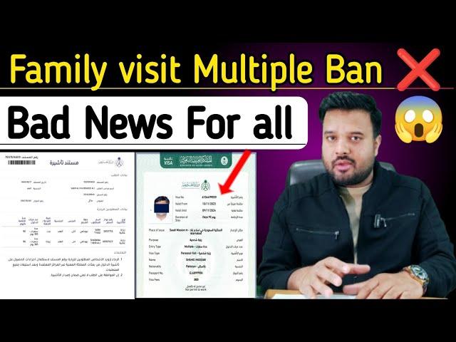 Saudi Arabia ban Multiple entry visa for 14 Country | Saudi Family visit visa latest update | 2025