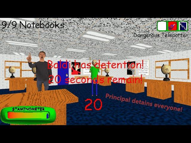 Principal gives everyone detention! (baldi's basics mod)