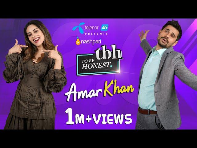 To Be Honest 3.0 Presented by Telenor 4G | Amar Khan | Tabish Hashmi | Full Episode | Nashpati Prime