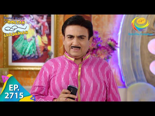 Taarak Mehta Ka Ooltah Chashmah - Episode 2715 - Full Episode