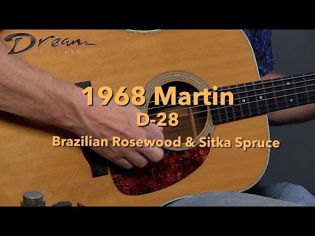 Dream Guitars - 1968 Martin D-28, Brazilian Rosewood & Sitka Spruce #acousticguitars #guitardemo