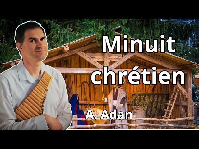 Minuit chrétien - Adan - for pan flûte and piano - [Sébastien Mertes]