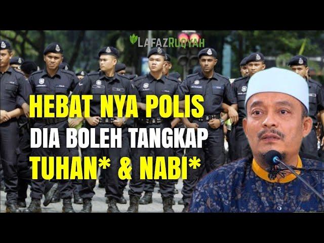 DATO' USTAZ KAZIM ELIAS TERBARU - POLIS BOLEH TANGKAP TUH4N* & NABI*