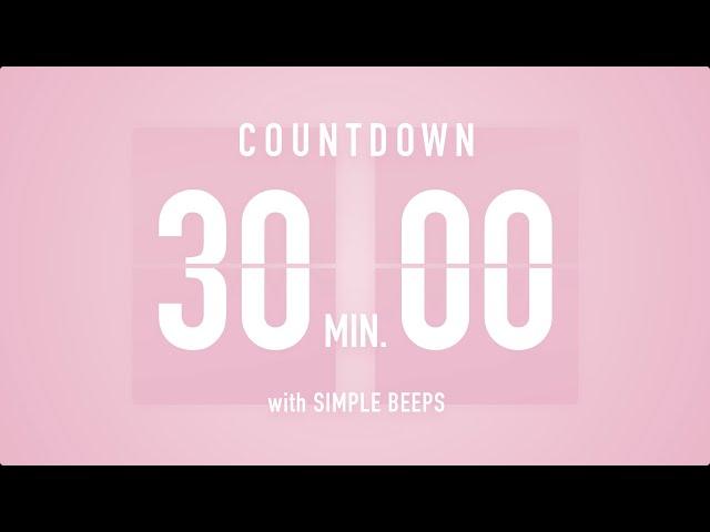 30 Minute Countdown Timer  Flip Clock with Simple Beeps 