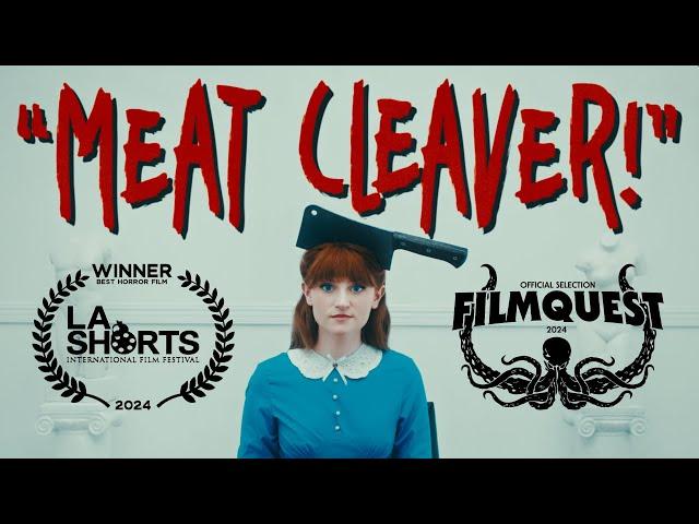 MEAT CLEAVER! | Short Film