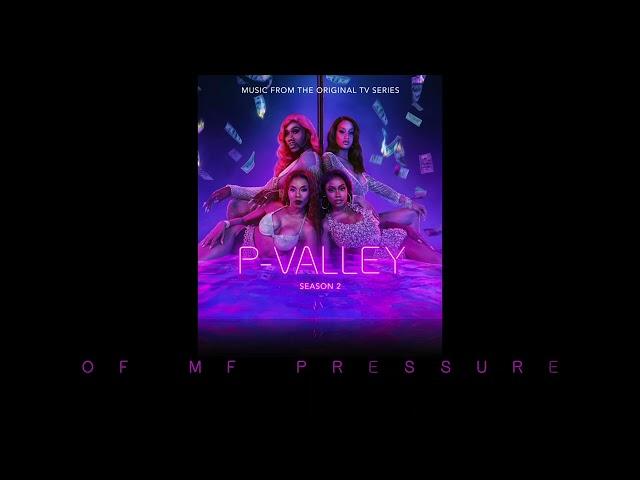 J. Alphonse Nicholson (Lil' Murda) - "Seven Pounds of Pressure" (P-Valley: Season 2 Official Audio)