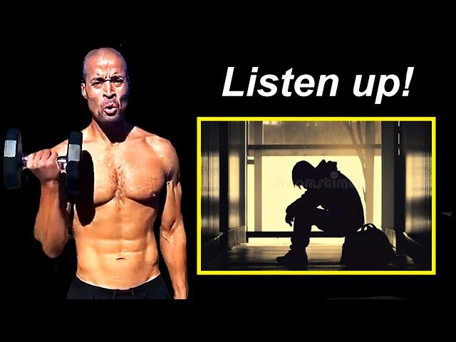 David Goggins Message To Depressed People