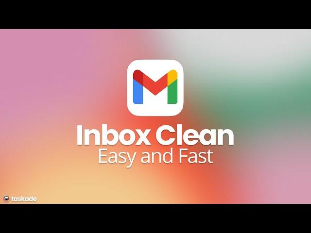 How To Keep Your Email Inbox Clean ️ (Easy and Fast) 